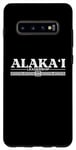 Galaxy S10+ Alakai Aloha Hawaiian Language Saying Souvenir Print Designe Case