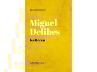 Kättaren | Miguel Delibes | Språk: Danska