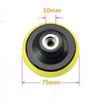 Tampon de support pour polisseuse de voiture,disque de papier,auto-adhésif,machine à polir,outil de ponceuse d'angle,1 pièce - Type 75mm 10mm Hole