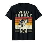 Best Turkey Mom Women - Vintage Wild Turkey T-Shirt