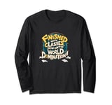 The World is our Playground! Graduation Vibes New Adventures Long Sleeve T-Shirt