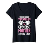 Womens This Is What World’s Greatest Mother Looks Like Mother’s Day V-Neck T-Shirt