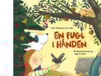 En Fugl I Hånden | Lotte Salling | Språk: Danska