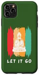 Coque pour iPhone 11 Pro Max Let It Go, Méditation de Bouddha, Bouddhisme vintage, Zen