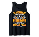 Demolition Expert Hammer Construction Demolition Worker Tank Top