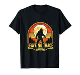 Bigfoot Leave No Trace - National Parks Conservation Tee T-Shirt