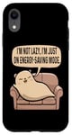 Coque pour iPhone XR Funny Animal I'm Not Lazy I'Am Just On Energy Saving Mode