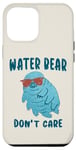 Coque pour iPhone 13 Pro Max Water Bear Don't Care Tardigrade Funny Microbiology