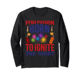Firework Tech Pyro Phenom Born to ignite the night Pyro-tech Long Sleeve T-Shirt