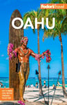 Fodor's Travel Guides - Oahu with Honolulu, Waikiki & the North Shore Bok