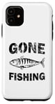 iPhone 11 Gone Fishing Funny Fisherman Case