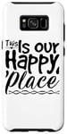 Galaxy S8+ This Is Our Happy Place - Inspirational Case