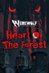 Werewolf: The Apocalypse — Heart of the Forest - PC Windows,Mac OSX,Li