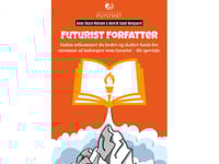 Futuristisk Författare | Anne Skare Nielsen Och Henrik Good Hovgaard | Språk: Danska