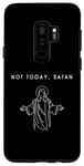 Coque pour Galaxy S9+ Not Today Satan Jésus Halo Illustration minimaliste chrétien