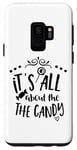 Galaxy S9 It's All About The Candy - Funny Halloween Case