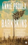 Annie Proulx - Barkskins Longlisted for the Baileys Women’s Prize Fiction 2017 Bok