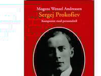 Sergej Prokofiev | Mogens Wenzel Andreasen | Språk: Danska