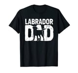 Funny Labrador Retriever Dad Lab Dad Dog Lover Dog Owner T-Shirt
