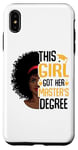 iPhone XS Max This Girl Got her Masters Degree Graduation Mastered Case