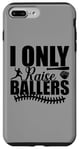 Coque pour iPhone 7 Plus/8 Plus I Only Raise Ballers Joueurs de Softball Garçons Filles Femmes Hommes