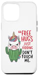 iPhone 12 Pro Max Free Hugs Just Kidding Don't Touch Me, Funny Unicorn Cactus Case
