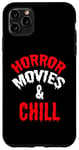 Coque pour iPhone 11 Pro Max Fan de film d'horreur drôle - Films d'horreur et Chill