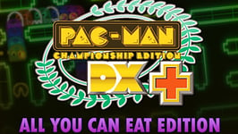 PAC-MAN Championship Edition DX+ All You Can Eat Edition (PC)