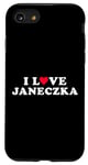 Coque pour iPhone SE (2020) / 7 / 8 I Love Janeczka Matching Girlfriend Boyfriend Janeczka Nom