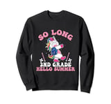 So Long 2nd Grade Hello Summer Unicorn Ice Cream Holiday Sweatshirt