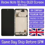 Xiaomi Redmi Note 10 Pro OLED LCD Display Screen Touch Digitizer  +FRAME