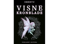 Vissna Kronblad | Embryo | Språk: Danska