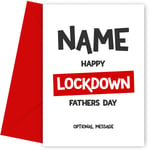 Framed Occasions Funny Lockdown Fathers Day Cards for him - Happy Lockdown Fathers Day - Fun adult humour cards for dad, daddy, stepdad, uncle or grandad. A funny card for your daddy on Fathers Day