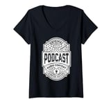 Womens Podcast Podcaster Funny Vintage Whiskey Label Podcasting V-Neck T-Shirt