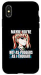 iPhone X/XS Ugh Fine I Guess You Are My Little Pogchamp Meme Anime Girl Case