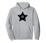 Dad You're A Star Cool Family Pullover Hoodie