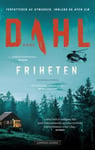 Arne Dahl - Friheten Bok