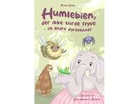 Humlan Som Inte Vågade Flyga - Och Andra Djurvänner | Preben Steen | Språk: Danska