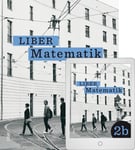 Liber Matematik 2b med Digital (elevlicens) - 9789147158560 - Skickas inom 24 helgfria timmar Onlineprodukt / Multikomponentsprodukt