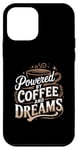 Propulsé Par Le Café Et Les Rêves Coque pour iPhone 12 mini