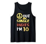 Peace Sign Out Pizza Single Digits I'm 10 Years Old Birthday Tank Top