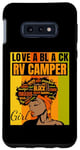 Galaxy S10e Black Independence Day - Love a Black RV Camper Girl Case