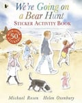 Michael Rosen - We're Going on a Bear Hunt Sticker Activity Book Bok