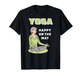 Yoga Happy On The Mat Namaste Relaxing Old Meditation T-Shirt
