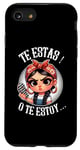 Coque pour iPhone SE (2020) / 7 / 8 Te estas! o te estoy-Spanish Chancla- Sarcastic espagnol Mom