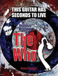 Spenwood Books Limited Houghton This Guitar Has Seconds To Live - A People's History of The Who