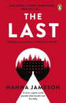 Hanna Jameson - The Last post-apocalyptic thriller that will keep you up all night Bok