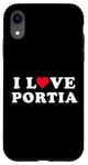 Coque pour iPhone XR I Love Portia Nom assorti pour petite amie et petit ami Portia