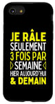 Coque pour iPhone SE (2020) / 7 / 8 Je Rale Pas Je M'exprime Humour Homme Raleur Femme Raleuse