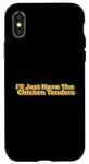 Coque pour iPhone X/XS chicken mwmw - Je vais juste prendre les filets de poulet